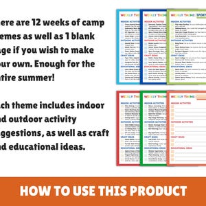 May include: A printable set of 12 weekly camp themes with blank pages for creating your own. Each theme includes indoor and outdoor activity suggestions, craft ideas, and educational ideas. The themes are colour-coded and labelled with "Weekly Theme".