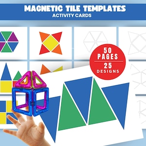 May include: Magnetic tile templates activity cards with colorful geometric designs. The image shows a variety of shapes and patterns, including triangles, squares, and hexagons. A red circle indicates 50 pages and 25 designs. The text "Magnetic Tile Templates" is at the top.