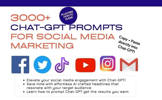 3000+ Chat-GPT Prompts For Social Media Marketing + Free How To Guide