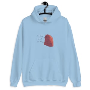 It&#39;s Okay to Not Be Okay Light Hoodie (Unisex)