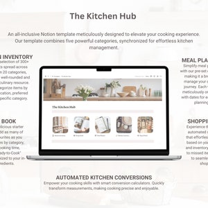 May include: A laptop computer screen displaying a website called "The Kitchen Hub". The website features five sections: Kitchen Inventory, Recipe Book, Meal Planner, Shopping List, and Automated Kitchen Conversions. The website is designed to help users organize their kitchens and meal planning.
