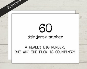 面白い60歳の誕生日カード、60は単なる数字、女性と男性への60歳の誕生日プレゼント、60歳のジョークギフト、面白い誕生日カードデジタルダウンロード5 x 7インチ