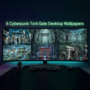 May include: A curved computer monitor shows six cyberpunk Torii Gate desktop wallpapers. The wallpapers feature digital art with futuristic cityscapes, forests, and neon-lit gates. A keyboard, mouse, and small plant are in front of the monitor.
