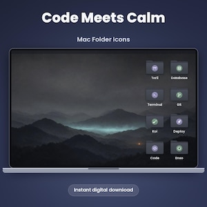 May include: A digital display showing a dark mountain landscape wallpaper with eight dark gray folder icons labeled Torii, Database, Terminal, Git, Koi, Deploy, Code, and Enso. The text Code Meets Calm and Mac Folder Icons appears above the screen.