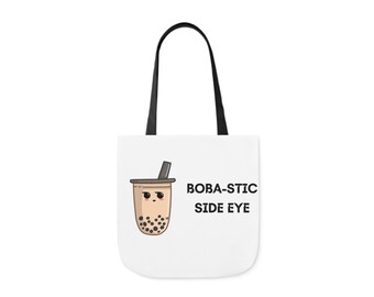 Kawaii Cute Tote Bag | With Quote "Boba-stic Side Eye"| Trending Quote | Canvas Tote Bag (AOP) | Aesthetic Tote Bag | Different strap colour