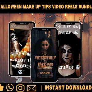 May include: Three phone screens showing Halloween makeup tutorials. The text on the screens reads "Scary Go Makeup in Minutes", "Frightfully Fast Fab" and "Scary Good Makeup in Minutes".
