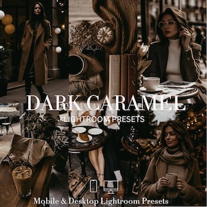 Puede incluir: Un collage con una paleta de colores caramelo oscuro. La imagen muestra personas con abrigos, tazas de café y el texto "DARK CARAMEL LIGHTROOM PRESETS" y "Mobile & Desktop Lightroom Presets". El tema sugiere un producto de fotografía o edición.