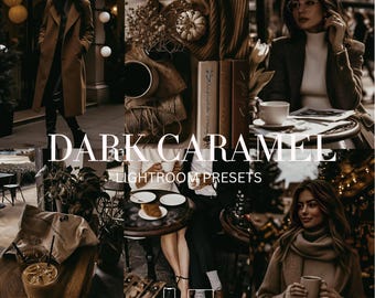 15  Dark Caramel Lightroom Presets | Moody Coffee and Dark Brown Filters – Instagram Photography Edits for Mobile & Desktop