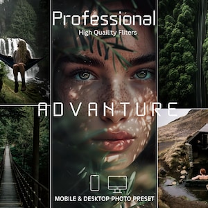 May include: A collage of images showcasing the beauty of nature. The images include a waterfall, a bridge in a forest, a woman's face with sunlight filtering through leaves, and a small building near a body of water. The text "Professional High Quality Filters" and "Adventure" are displayed on the image. The text "Mobile & Desktop Photo Preset" is also displayed on the image.