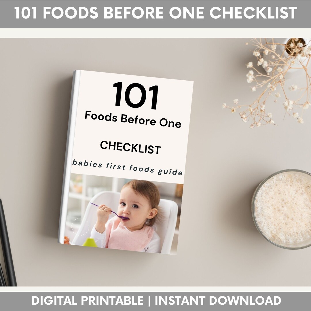 101 Foods Before One Checklist , Baby First Food Guide , Baby Food ...
