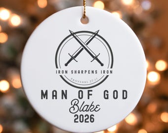 Personalized Iron Sharpens Iron Ceramic Ornament, Proverbs 27:17 Man of God