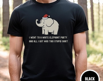Freakin Shirt White Elephant Christmas Funny Office Party, Holiday Party Gift