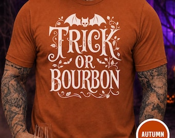 Trick or Bourbon Shirt for Men Halloween Whiskey Tee Bourbon Lover Gift Spooky Season Bar Party Shirt