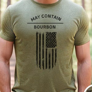 Bourbon Shirt Mens May Contain Bourbon Distressed American Flag Tee Whiskey Drinking Graphic Gift for Him Patriotic Bourbon Lovers T-shirt