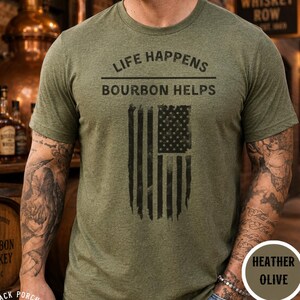 Life Happens Bourbon Helps Shirt - Funny Bourbon Lover Gift