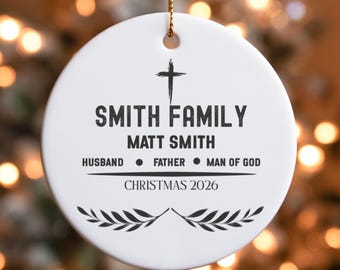 Christian Family Name Ceramic Ornament for a Man of God