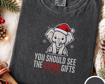 White Elephant Office Party Comfort Colors Shirt, You Should See Other Gifts
