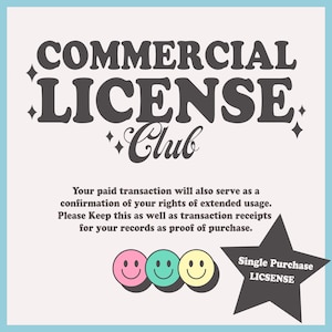 Single Purchase Extended License For Selling Printed Transfers, svg, png, design files
