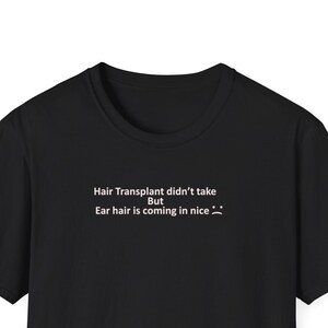 No Hair Funny T-Shirt Gift Dad Nasty Offensive t-Shirt Humorous Inappropriate Tee Novelty Funny tee