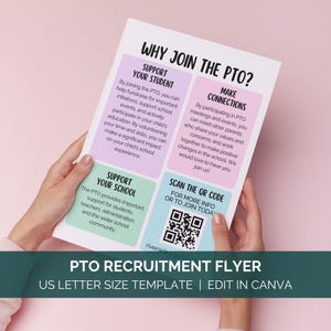 May include: A colorful flyer with the title "Why Join the PTO?" and four sections: "Support Your Student", "Support Your School", "Make Connections", and "Scan the QR Code for More Info or to Join Today". The flyer also includes a QR code and the text "PTO Recruitment Flyer" and "US Letter Size Template | Edit in Canva".