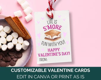 May include: A printable Valentine's Day card with a s'more graphic and the text "Life is S'more Fun With You! Happy Valentine's Day! From:"
