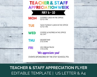 May include: A colorful flyer for Teacher & Staff Appreciation Week, May 6-10. The flyer includes a schedule of events: catered lunch, taco Tuesday, coffee & pastries, dessert bar, and an ice cream truck. The text "We appreciate you!" is also included.