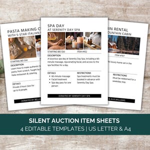 May include: Four printable silent auction item sheets with editable templates. The sheets are designed for US Letter and A4 paper sizes. The first sheet features a spa day at Serenity Day Spa, the second sheet features a pasta making class, and the third sheet features a mountain cabin rental.