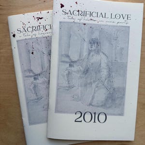 2010, a story from Sacrificial Love: A Tale of Horror in Nine Parts