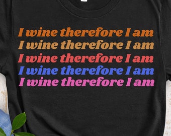 Wine shirt, wine trip shirt, drinking tees, wine drinker, wine lover gift, bachelorette party, funny drinking tee, womens wine shirt
