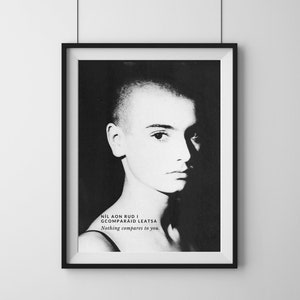 Sinead O Connor, B+W, Irish Language: Digital Print