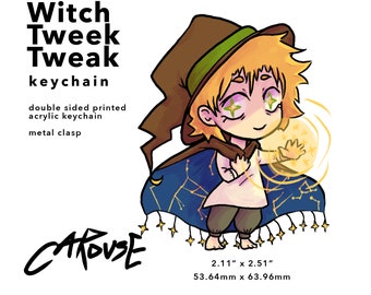 Witch Tweek Tweak Acrylic Keychain