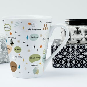 Inspirational Latte Mug - Positive Mindset -  Coffee Cup - Positive Affirmation Drinkware - Encouraging Gift
