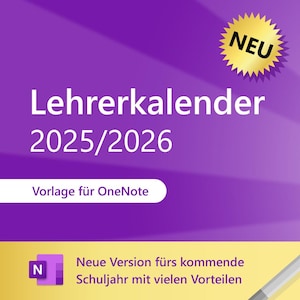 Könnte beinhalten: Lila und gelbe Grafik mit dem Text "Lehrerkalender 2025/2026" und "Vorlage für OneNote". Ein goldener Stern mit dem Wort "NEU" befindet sich in der oberen rechten Ecke. Ein gelbes Rechteck mit dem Text "Neue Version fürs kommende Schuljahr mit vielen Vorteilen" und einem OneNote-Symbol befindet sich in der unteren linken Ecke.