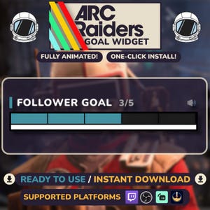 Twitch Goal Widget - Saves Session Data - Animated Arc Raiders Style Health Bar