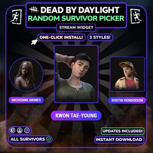 Puede incluir: Gráfico promocional para un widget de transmisión de Dead by Daylight Random Survivor Picker. La imagen presenta retratos de personajes de Michonne Grimes, Kwon Tae-Young y Dustin Henderson, con texto que indica "¡Instalación con un clic!" y "¡3 estilos!"