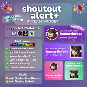 May include: A promotional graphic for a stream widget, featuring the text "shoutout alert+" and "stream widget." It highlights customization options like colors, fonts, and avatar shapes. Includes social media platform logos and animated background examples.
