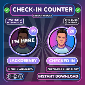 Puede incluir: Un gráfico digital para un stream de Twitch, con un diseño de "Check-In Counter". Incluye dos imágenes de perfil circulares con los números 19 y 20, el texto "I'M HERE" y "CHECKED IN", y el nombre "JACKDEENEY". El texto adicional incluye "Twitch Integration" e "Instant Download".
