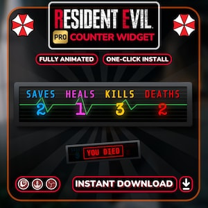 Könnte beinhalten: Ein digitales Zähler-Widget mit dem Text "Resident Evil Pro Counter Widget". Das Widget zeigt animierte Statistiken für Speicherungen, Heilungen, Kills und Tode an. Der Text "Voll animiert" und "One-Click-Installation" werden ebenfalls angezeigt.