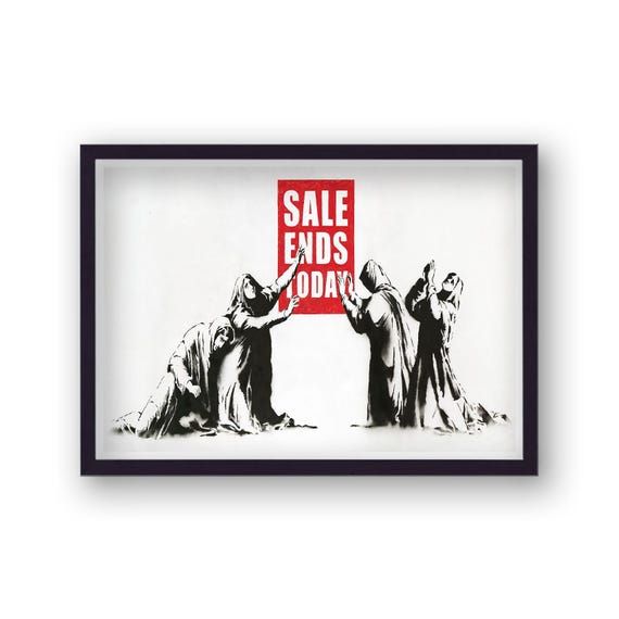 Banksy Sale Ends Today - Etsy