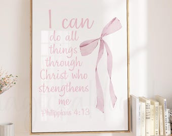 Light Pink Christian Wall Art, Philippians 4:13 Print, Bible Verse Dorm Room Poster, Pink Bow Wall Decor