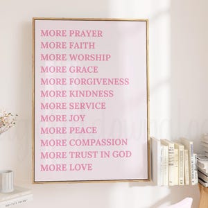 Pink Christian Poster, Bible Verse Print, Preppy Dorm Room Printable Wall Art, Pink Wall Decor, Pink Jesus Poster, Pink More God Poster