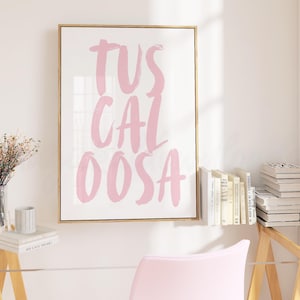 Arte mural rosa de Tuscaloosa, arte mural imprimible para dormitorio universitario de Alabama, impresión de Tuscaloosa, póster para dormitorio universitario, arte mural rosa de Alabama