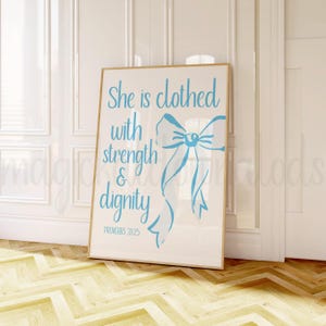 Coquette Blue Christian Printable Wall Art Proverbs 31 Bible Verse Dorm Room Wall Art Blue Bow Wall Decor Digital Art Bible Verse Poster
