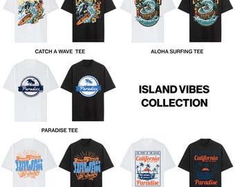 Island Vibes Shirt Collection | Catch A Wave, Aloha Surfing, Paradise, Hawaii Surf, California Paradise | COMFORT COLORS G1717
