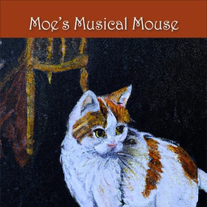 Digital Children&#39;s Book: Moe&#39;s Musical Mouse