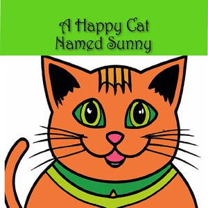 Digital Children&#39;s Book: A Happy Cat Named Sunny