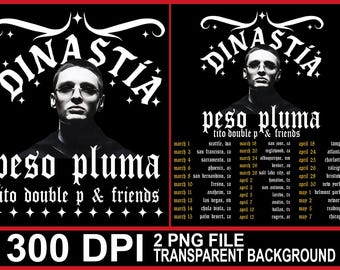 Peso Pluma Dinastia Tour PNG, Tito Double P T-Shirt Design (Digital Download)