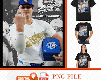Kiké Hernandez Funny Quote PNG, Baseball Fan Shirt Design (Digital Download)