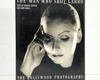 The Man Who Shot Garbo - Terence Pepper - Vintage 1989 HC Book - Simon and Schuster - Clarence Sinclair Bull, Golden Age of Hollywood
