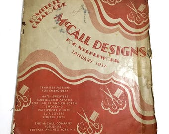 McCall's January 1936 Complete Catalogue For Needlework - Transfer Patterns for Embroidery - Women’s Fashion, Home Decor, Stuffed Toys